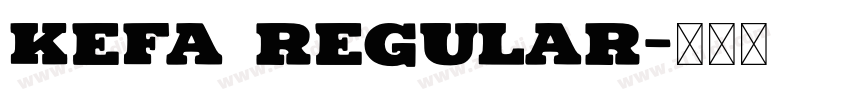 kefa regular字体转换